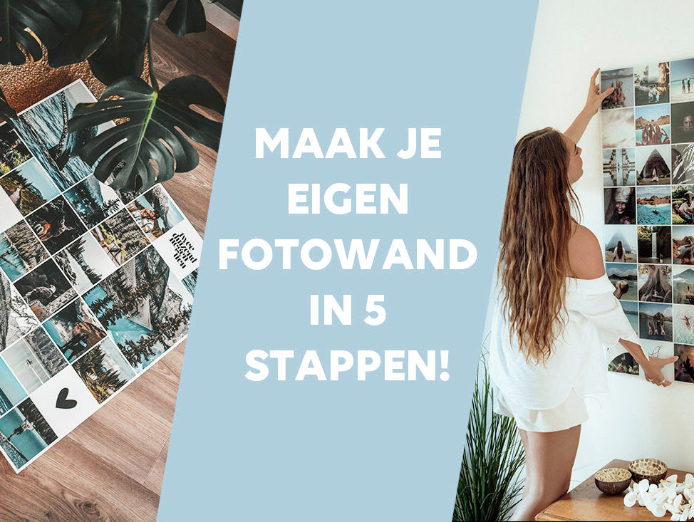 Maak je eigen fotowand in 5 stappen!