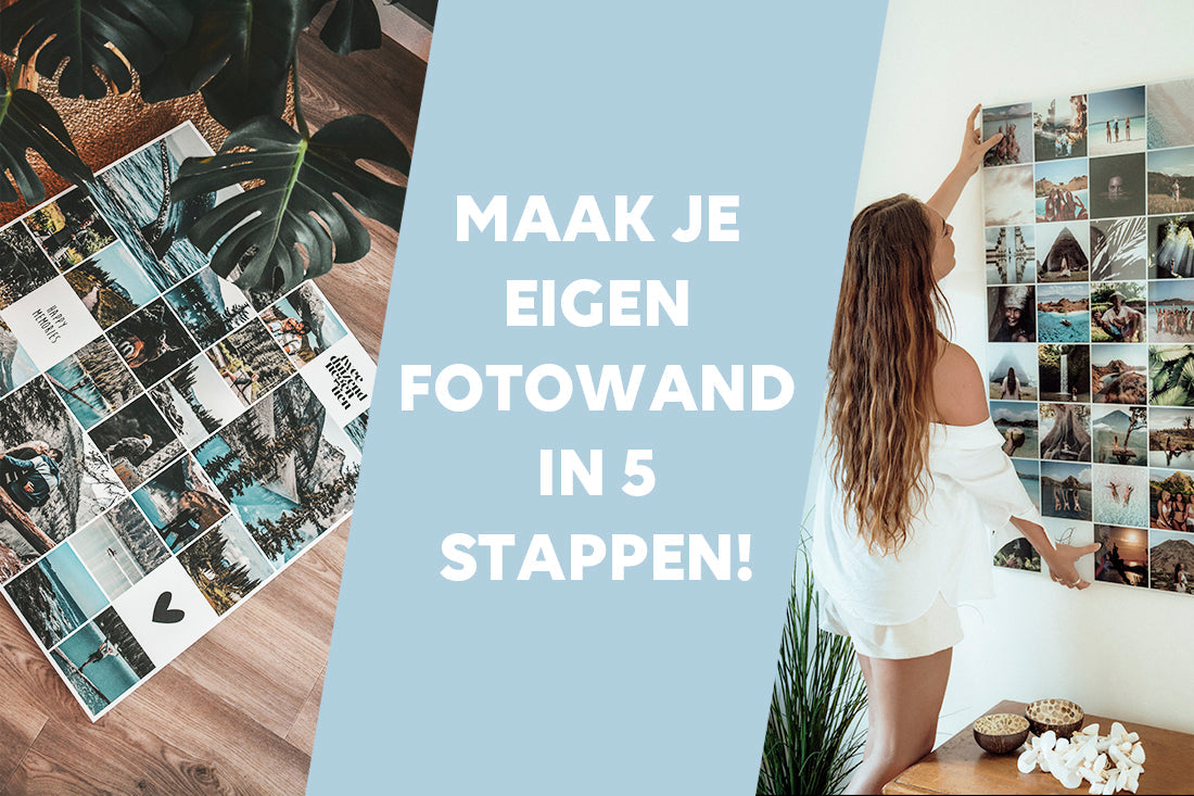 Maak je eigen fotowand in 5 stappen!